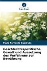 Paula Fernanda Cuadrado - Geschlechtsspezifische Gewalt und Aussetzung des Verfahrens zur Bewährung