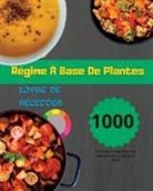 André Paolin - Régime À Base De Plantes