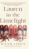 Jill Cecil, Miriam Landis - Lauren in the Limelight