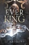 LJ Andrews - The Ever King