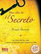 Brenda Barnaby - Más Allá de El Secreto: Las Claves del Best Seller Y Nuevas Revelaciones Para Mejorar Tu Vida