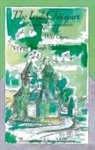 Renagh Holohan, Jeremy Williams - The Irish Chateaux: In Search of the Descendants of the Wild Geese