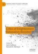B McIntyre, Gene Callahan, Kenneth B. McIntyre - Critics of Enlightenment Rationalism Revisited