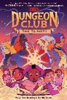 Molly Knox Ostertag, Molly Knox Ostertag, Xanthe Bouma, Xanthe Bouma - Dungeons & Dragons: Dungeon Club: Time to Party