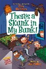 Dan Gutman, Gutman Dan, Jim Paillot - My Weird School Special: There's a Skunk in My Bunk!