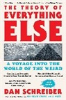 Dan Schreiber - The Theory of Everything Else