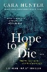 Cara Hunter - Hope to Die