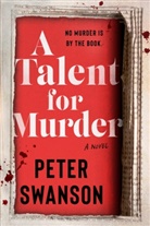 Peter Swanson - A Talent for Murder