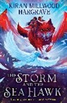 Kiran Millwood Hargrave - Geomancer: The Storm and the Sea Hawk