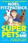 Noel Fitzpatrick, Fitzpatrick Noel - The Superpets (and Me!)