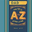 Chronicle Books - Fill-in A to Z of You and Me: For My Dad