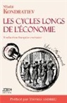Nikolaï Kondratiev - Les cycles longs de l¿économie