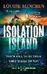 Louise Minchin - Isolation Island