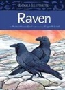 Monica Ittusardjuat, Kagan Mcleod - Animals Illustrated: Raven