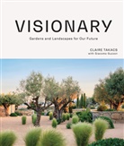 Claire Takacs - Visionary