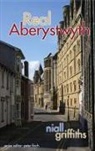 Niall Griffiths, Niall/ Finch Griffiths, Peter Finch - Real Aberystwyth