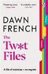Dawn French - The Twat Files
