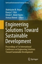 Rehab F. Abdel-Kader, Asmaa Ahmed, Rehab F Abdel-Kader et al, Abdelazim Negm, Abdelazim M. Negm, Rawya Y. Rizk... - Engineering Solutions Toward Sustainable Development