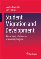 Uwe Hunger, Sascha Krannich - Student Migration and Development