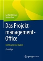 Gerhard Ortner, Betina Stur - Das Projektmanagement-Office