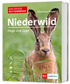 Matthias Meyer - Das große BLV Handbuch Niederwild