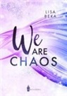 Lisa Beka, Wreaders Verlag, Wreaders Verlag - We Are Chaos
