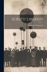 Sebastiano Timpanaro - Scritti Liberisti