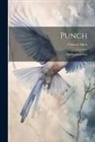 Conrad Aiken - Punch: The Immortal Liar
