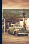 George L. Fowler - The Car Wheel