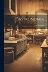 Archestratus - Gastronomia