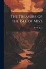 W. W. (William Woodthorpe) Tarn - The Treasure of the Isle of Mist
