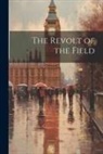 Anonymous - The Revolt of the Field