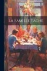 Anonymous - La Famille Tache