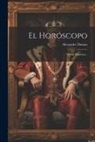 Alexandre Dumas - El Horóscopo: Novela Histórica