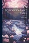 Gustave Doré - Big Book Of Fairy Tales