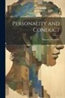 Maurice Parmelee - Personality and Conduct