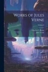Charles F. Horne, Jules Verne - Works of Jules Verne; Volume 8