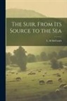L. M. McCraith - The Suir, From Its Source to the Sea