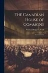 Norman McQueen Ward - The Canadian House of Commons: Representation