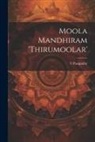 Pasupathy Pasupathy - Moola Mandhiram 'Thirumoolar'