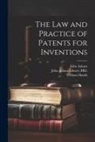 John Adams, William Hands, John Adams Library (Boston Public Lib - The Law and Practice of Patents for Inventions