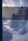Edward Henry Harriman, Clinton Hart Merriam, Washington Academy of Sciences (Washing - Alaska: Glaciers And Glaciation