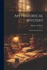 Honoré de Balzac - An Historical Mystery: The Gondreville Mystery
