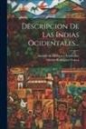 Antonio de Herrera Y Tordesillas, Nicolás Rodríguez Franco ((Madrid)) - Descripcion De Las Indias Ocidentales