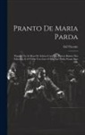 Gil Vicente - Pranto De Maria Parda: Porque Vio As Ruas De Lisboa Com Tao Poucos Ramos Nas Tavernas, E O Vinho Tao Caro E Ella Nao Podia Passar Sem Elle