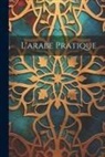 Anonymous - L'arabe Pratique