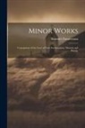 Benedict Zimmerman - Minor Works; Conceptions of the Love of God, Exclamations, Maxims and Poems