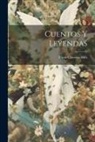 Elijah Clarence Hills - cuentos y leyendas