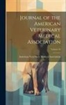 American Veterinary Medical Association - Journal of the American Veterinary Medical Association; Volume 50