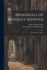 Arthur Francis Leach, Durham Eng Surtees Society - Memorials of Beverley Minster: The Chapter Act Book